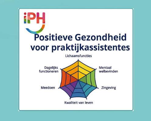 Positieve Gezondheid voor praktijkassistentes