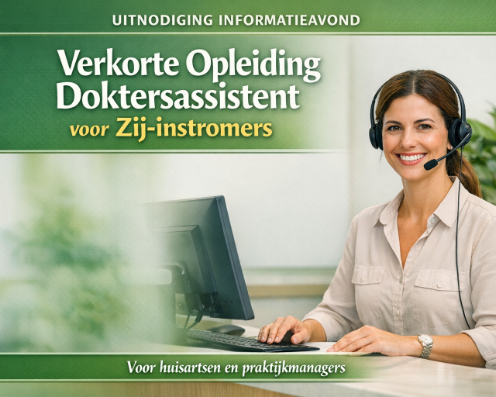 Informatieavond – Verkorte opleiding doktersassistent voor zij-instromers